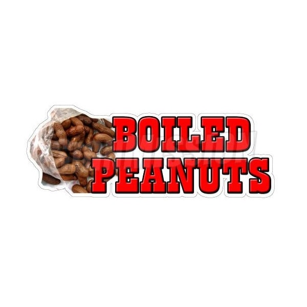 Safety Sign, 1.5 in Height, Vinyl, 48 in Length, Boiled Peanuts